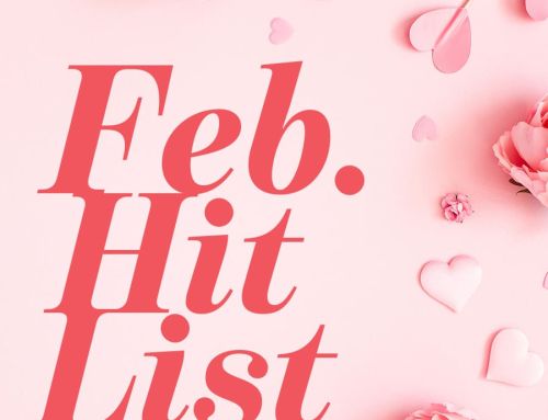 February Hit List
