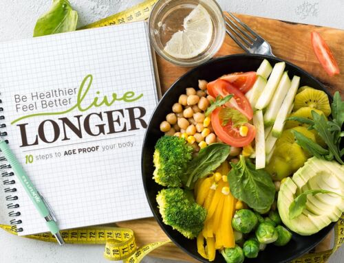 Be Healthier, Live Longer – 10 Steps to Age Proof Your Body