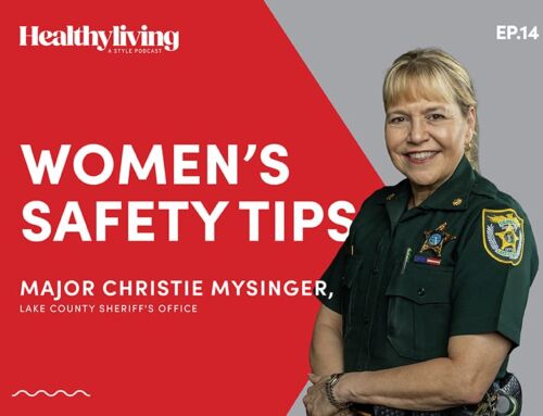 Healthy Living Podcast:  Major Christie Mysinger,  Lake County Sheriff’s Office