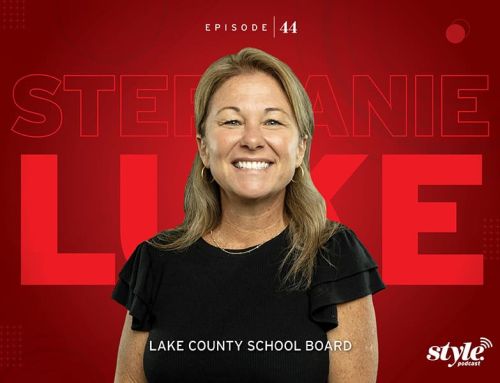 The Style Podcast: Stephanie Luke, Lake County School Board